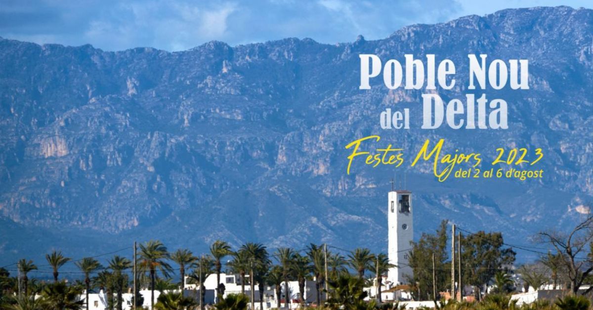 Festes Majors Poble Nou del Delta Festes Majors Poble Nou del Delta