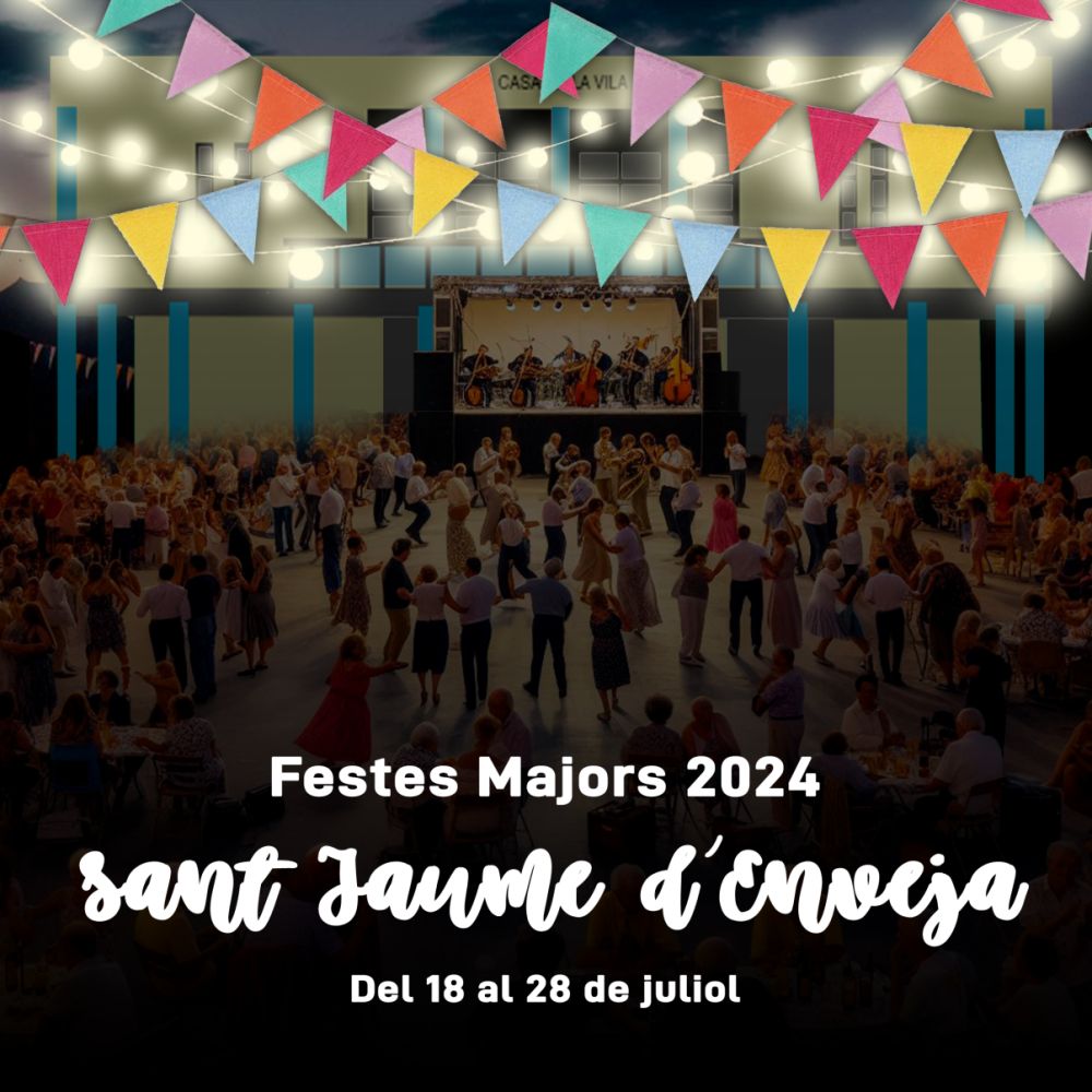 Festes Majors Sant Jaume d�Enveja 2024