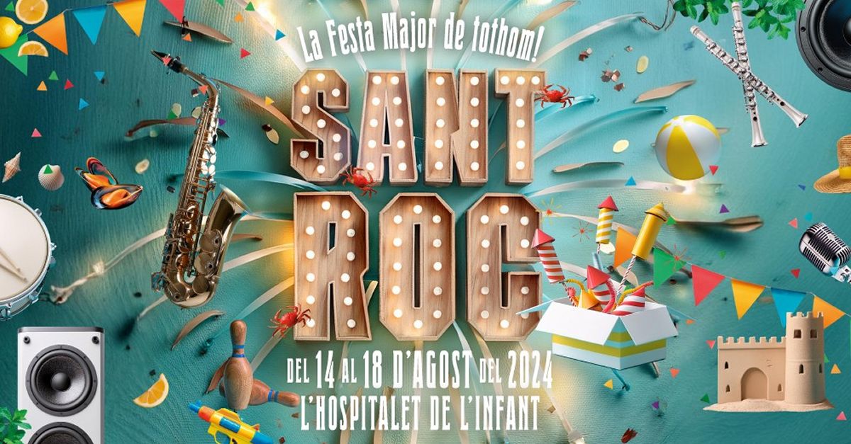 Festa Major Sant Roc 2024 Hospitalet de l�Infant