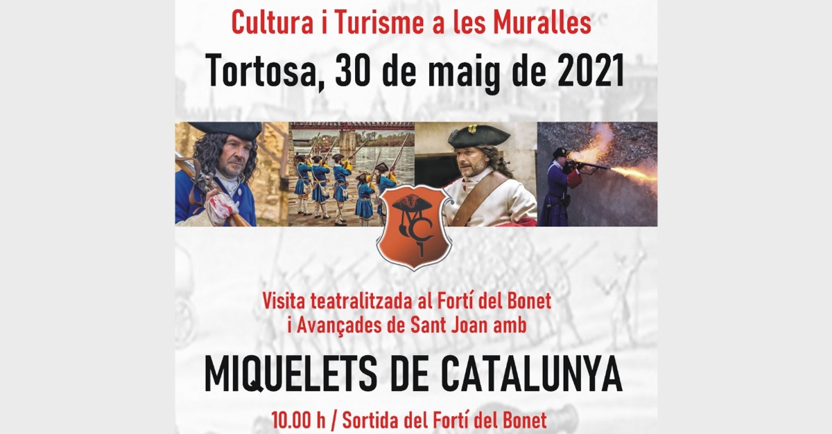 Visita teatralitzada al Fortí del Bonet i Avançades de Sant Joan amb els Miquelets de Catalunya Visita teatralitzada al Fortí del Bonet i Avançades de Sant Joan amb els Miquelets de Catalunya