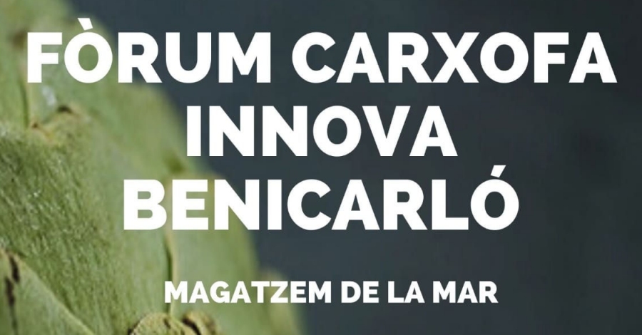 1r F�rum Carxofa Innova Benicarl�
