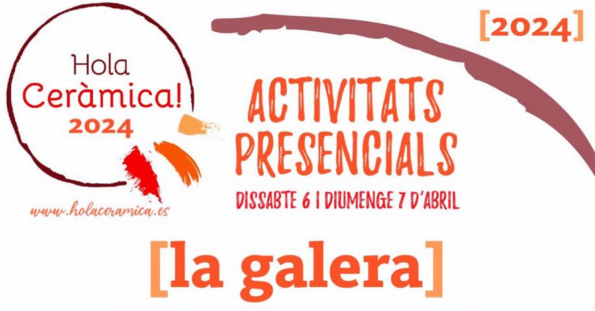 Hola Cer�mica 2024 - La Galera