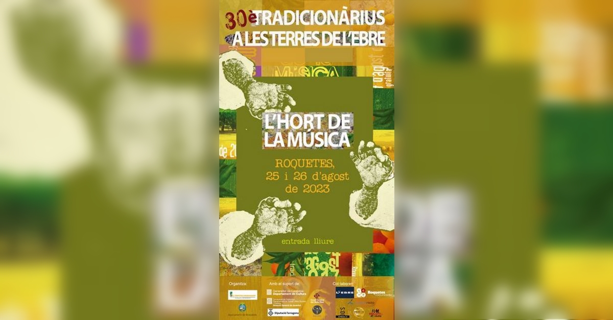 30� Tradicion�rius a les Terres de l�Ebre: L�Hort de la M�sica de Roquetes 2023