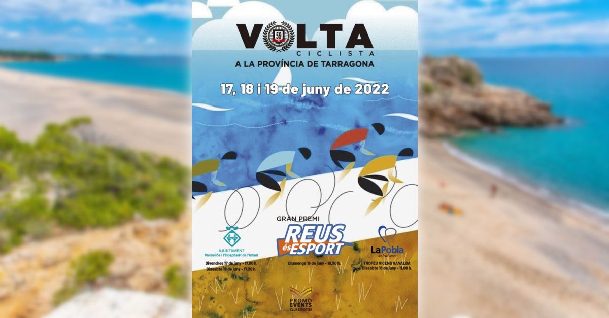 L’Hospitalet de l’Infant acollir dos etapes de la 59a Volta Ciclista a Tarragona aquest cap de setmana | EbreActiu.cat, revista digital d’oci actiu | Terres de l’Ebre ...