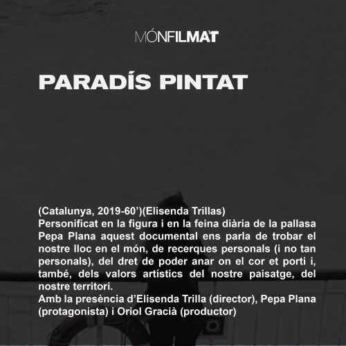 Inauguració MónFilmat amb la projecció de "Paradís Pintat" Inauguració MónFilmat amb la projecció de "Paradís Pintat"