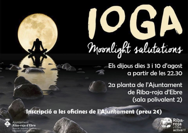 Ioga nocturn a Riba-roja d’Ebre Ioga nocturn a Riba-roja d’Ebre