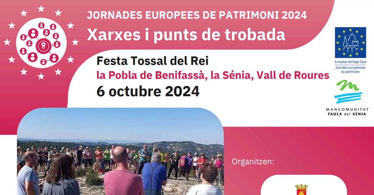 JEP24: Festa Tossal del Rei (La Pobla de Benifass�, La S�nia i Vall-de-roures)
