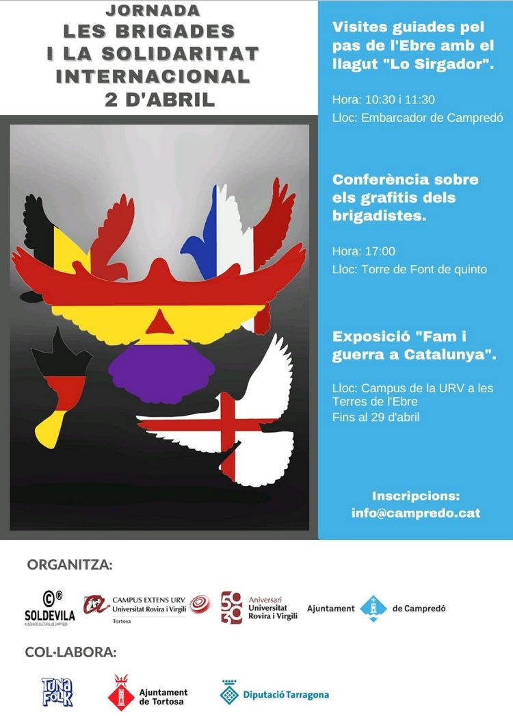 Jornada Les Brigades i la Solidaritat Internacional Jornada Les Brigades i la Solidaritat Internacional