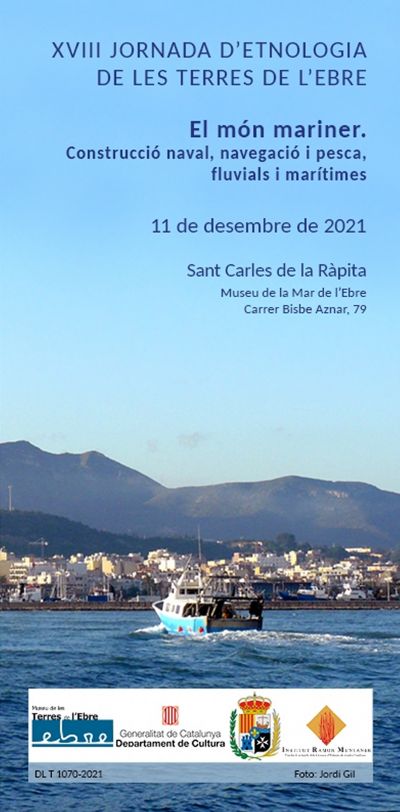 XVIII Jornada d’etnologia de les Terres de l’Ebre XVIII Jornada d’etnologia de les Terres de l’Ebre