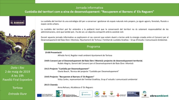Jornada informativa �Cust�dia del territori com a eina de desenvolupament: Recuperem el Barranc d�Els Reguers�