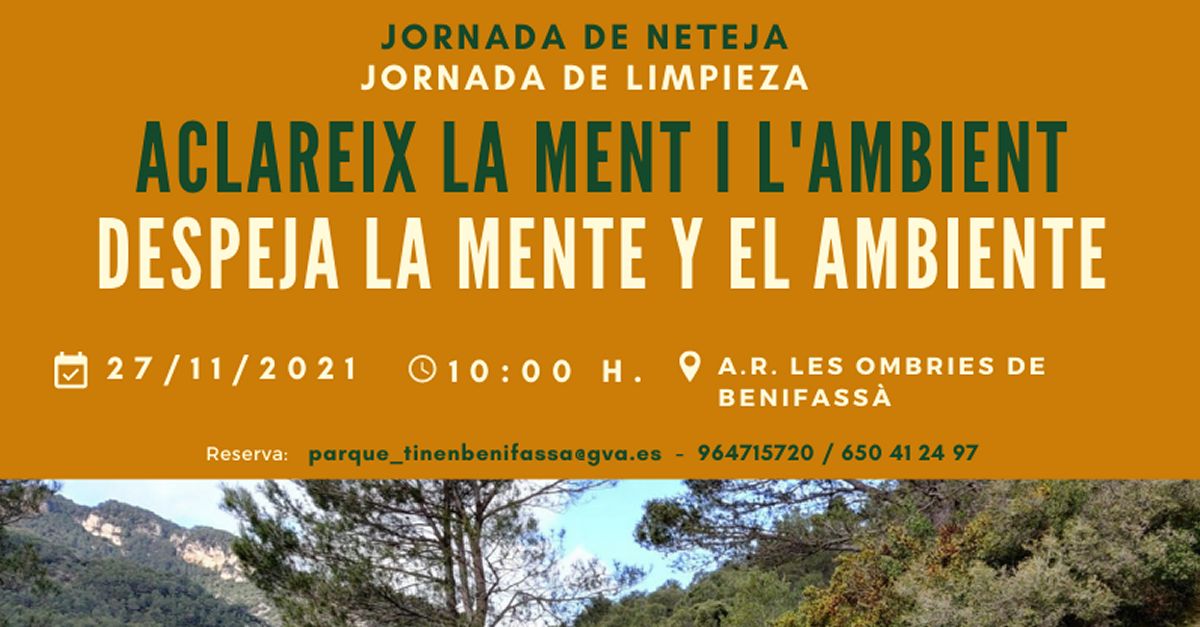 Jornada de limpieza en el Parque Natural de la Tinen�a de Benifass�