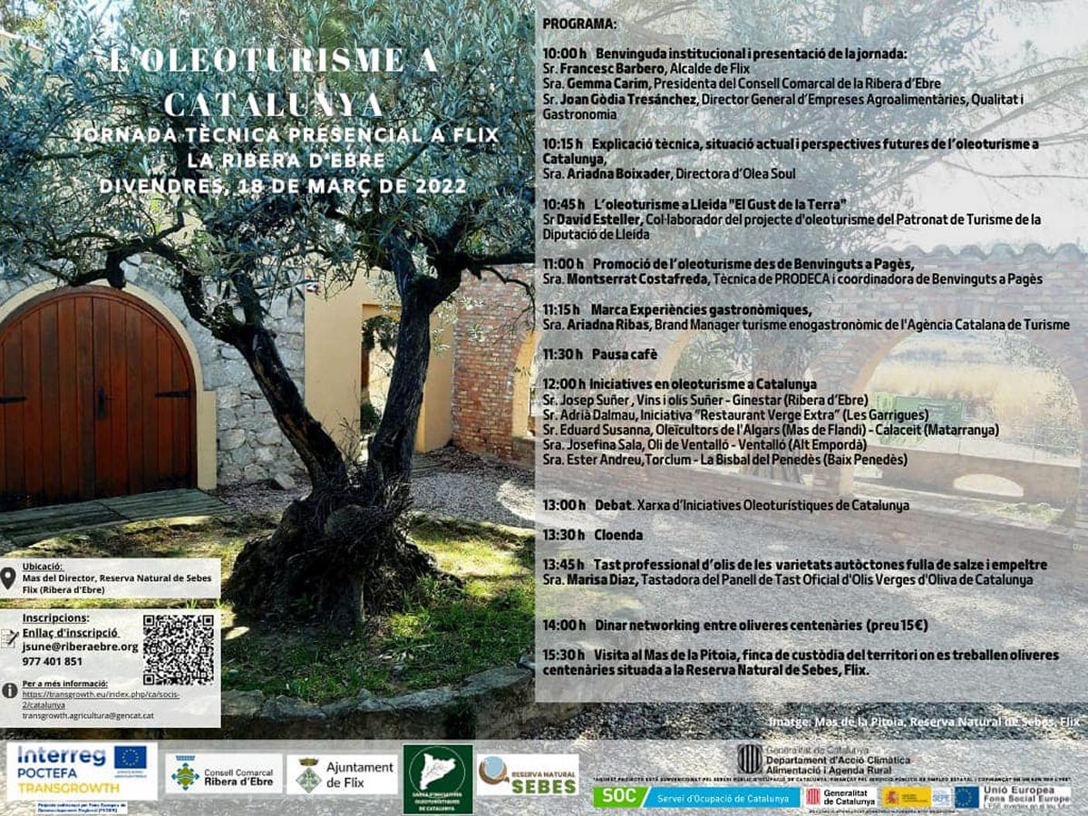 Jornada tècnica l’Oleoturisme a Catalunya Jornada tècnica l’Oleoturisme a Catalunya