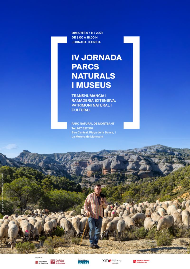 IV Jornada Parcs Naturals i Museus. Transhum�ncia i ramaderia extensiva: patrimoni natural i cultural