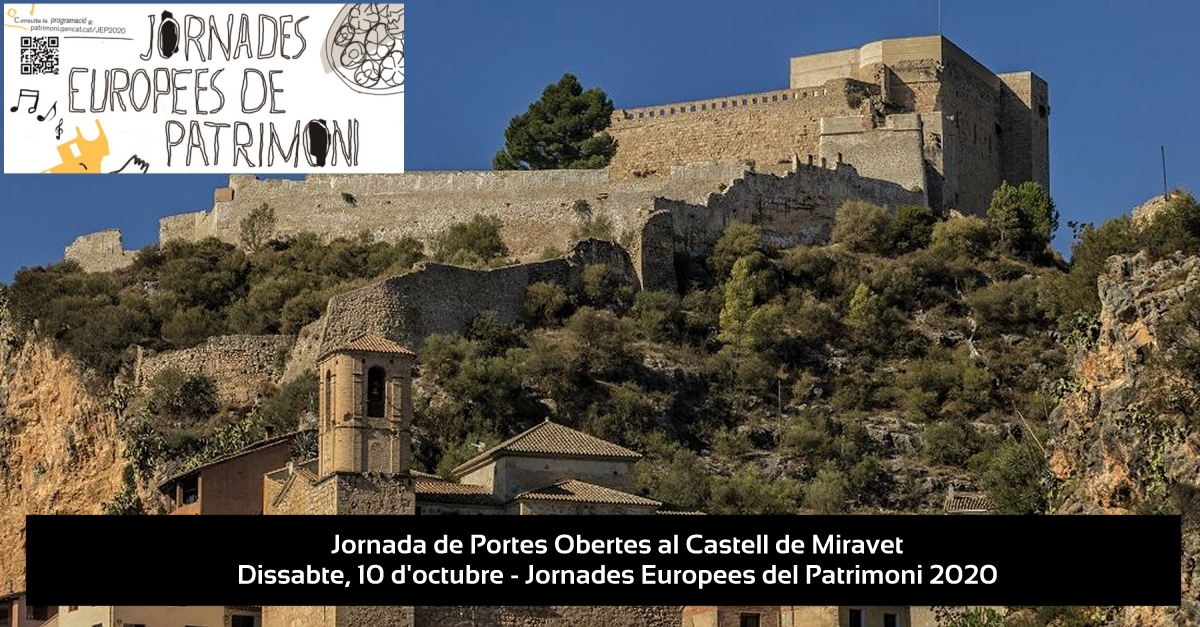 Jornada de Portes Obertes al Castell de Miravet #JEP2020 Jornada de Portes Obertes al Castell de Miravet #JEP2020