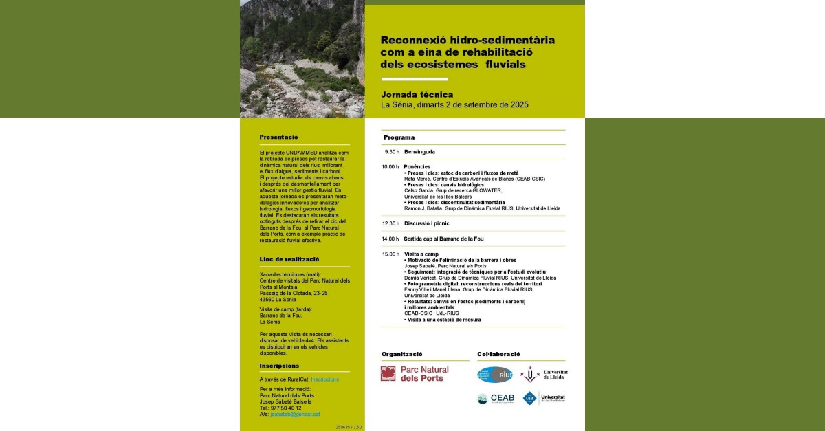 Jornada técnica: Reconexióm hidro-sedimentaria como herramienta de rehabilitación de los ecosistemas fluviales Jornada técnica: Reconexióm hidro-sedimentaria como herramienta de rehabilitación de los ecosistemas fluviales