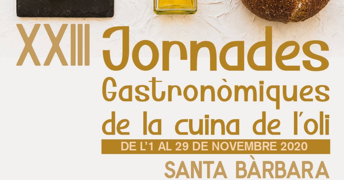 XXIII Jornades Gastron�miques de la cuina de l�oli