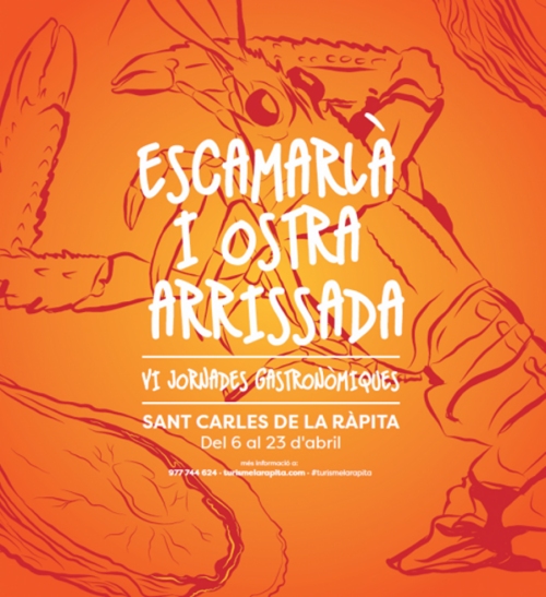 VI Jornades Gastronòmiques de l’Escamarlà i l’Ostra Arrissada VI Jornades Gastronòmiques de l’Escamarlà i l’Ostra Arrissada