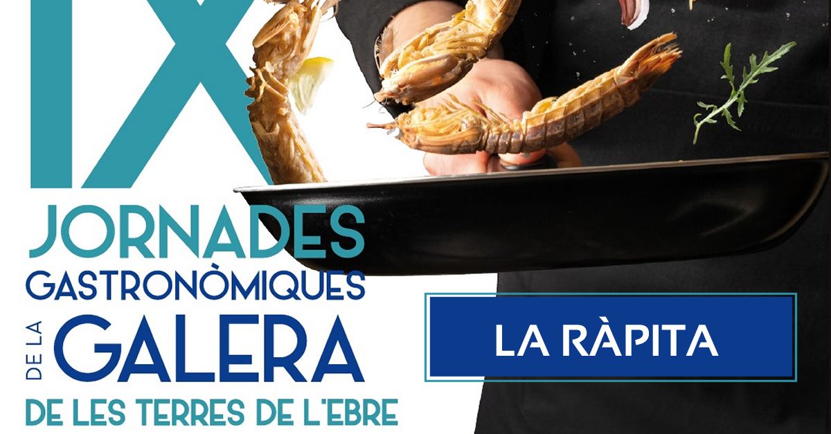 IX Jornades Gastron�miques de la Galera de les Terres de l�Ebre - la R�pita