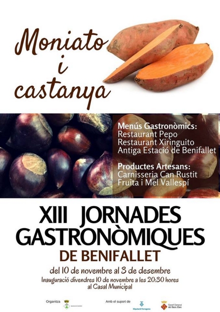 XIII Jornades Gastronòmiques de Benifallet. Moniato i castanya XIII Jornades Gastronòmiques de Benifallet. Moniato i castanya