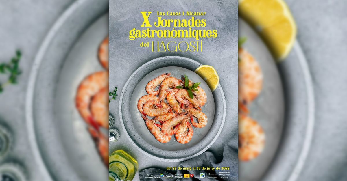 X Jornades Gastronòmiques del Llagostí a Alcanar X Jornades Gastronòmiques del Llagostí a Alcanar