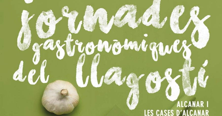 VIII Jornades gastronòmiques del llagostí Alcanar i Les Cases d’Alcanar VIII Jornades gastronòmiques del llagostí Alcanar i Les Cases d’Alcanar
