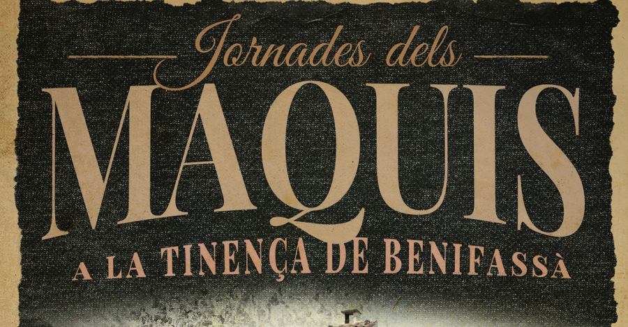 Jornadas de los Maquis a la Tinen�a de Benifass�