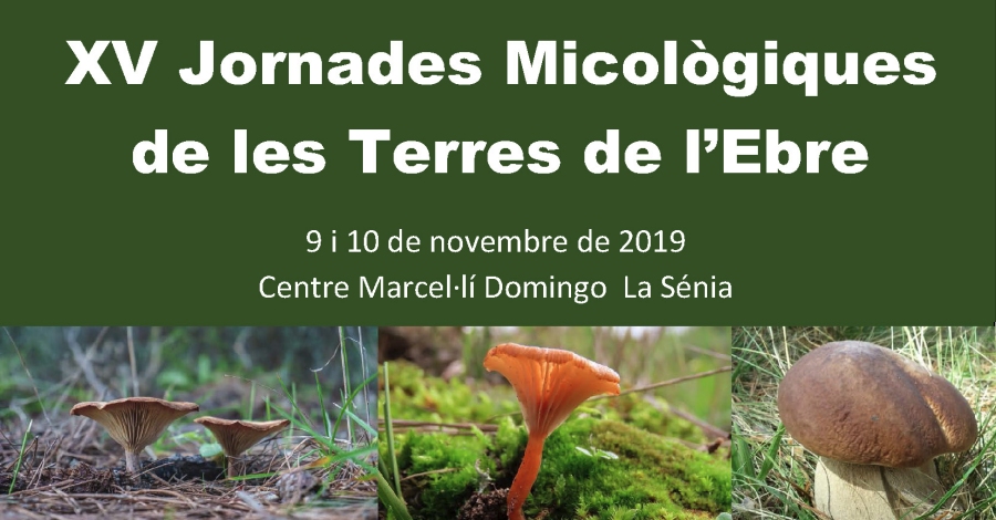 XV Jornades Micol�giques de les Terres de l�Ebre