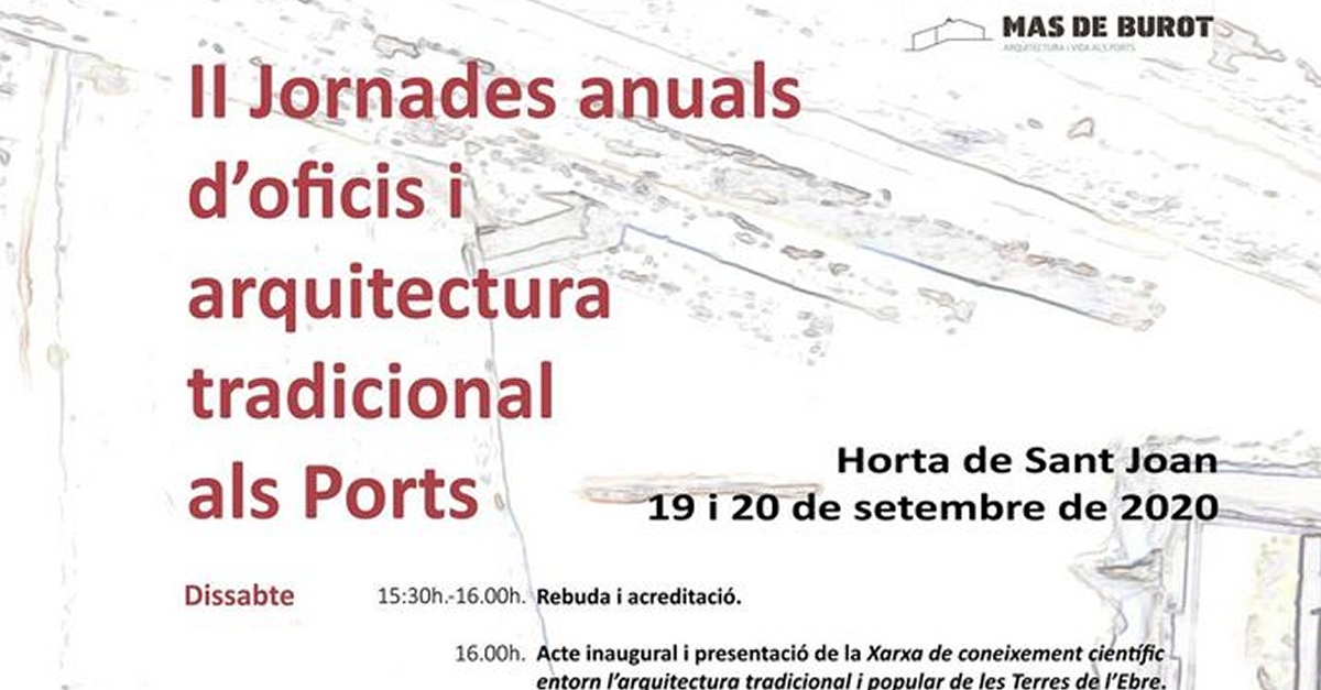 II Jornades anuals d�oficis i arquitectura tradicional als Ports