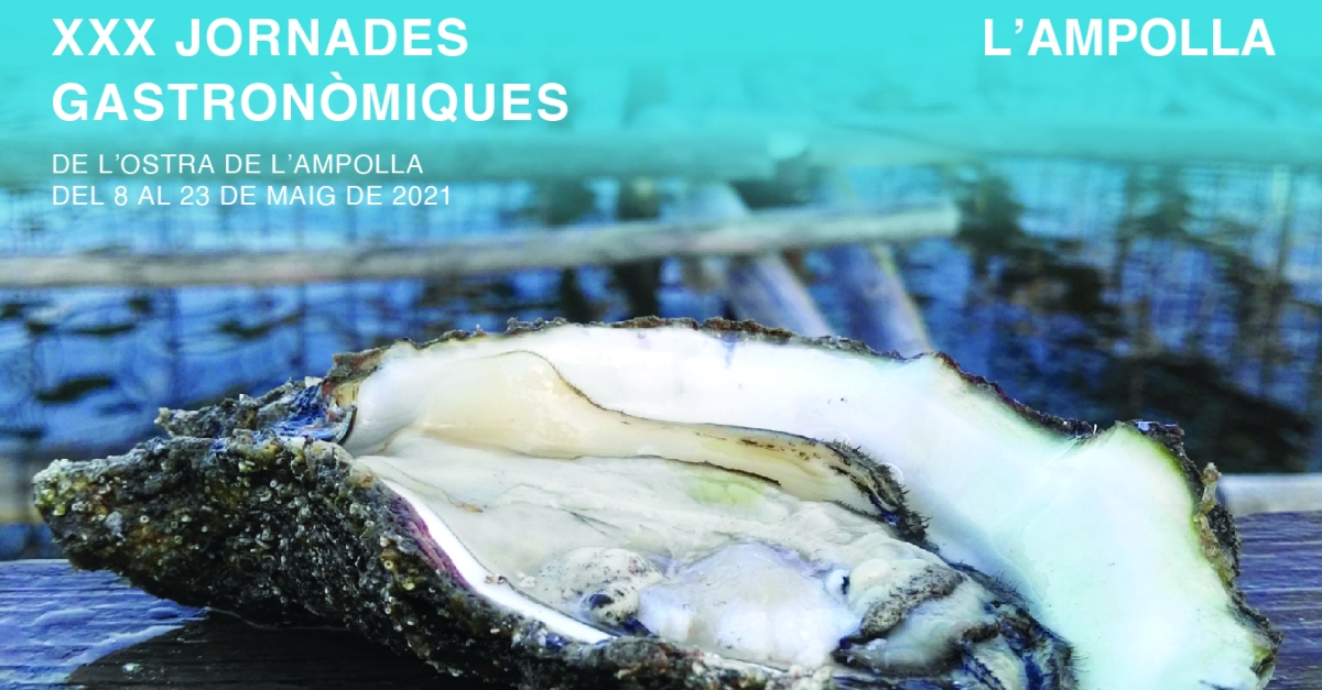 XXX Jornades Gastron�miques de l�Ostra de l�Ampolla