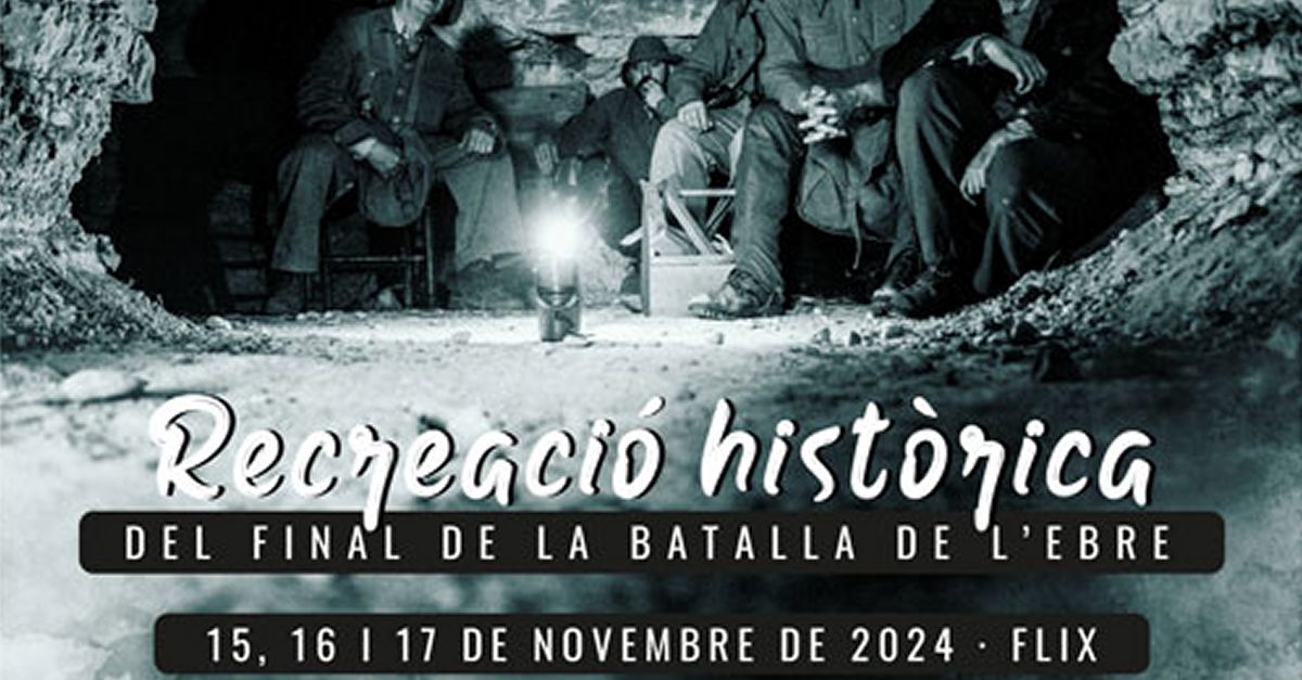 Recreaci�n Hist�rica del final de la Batalla del Ebro