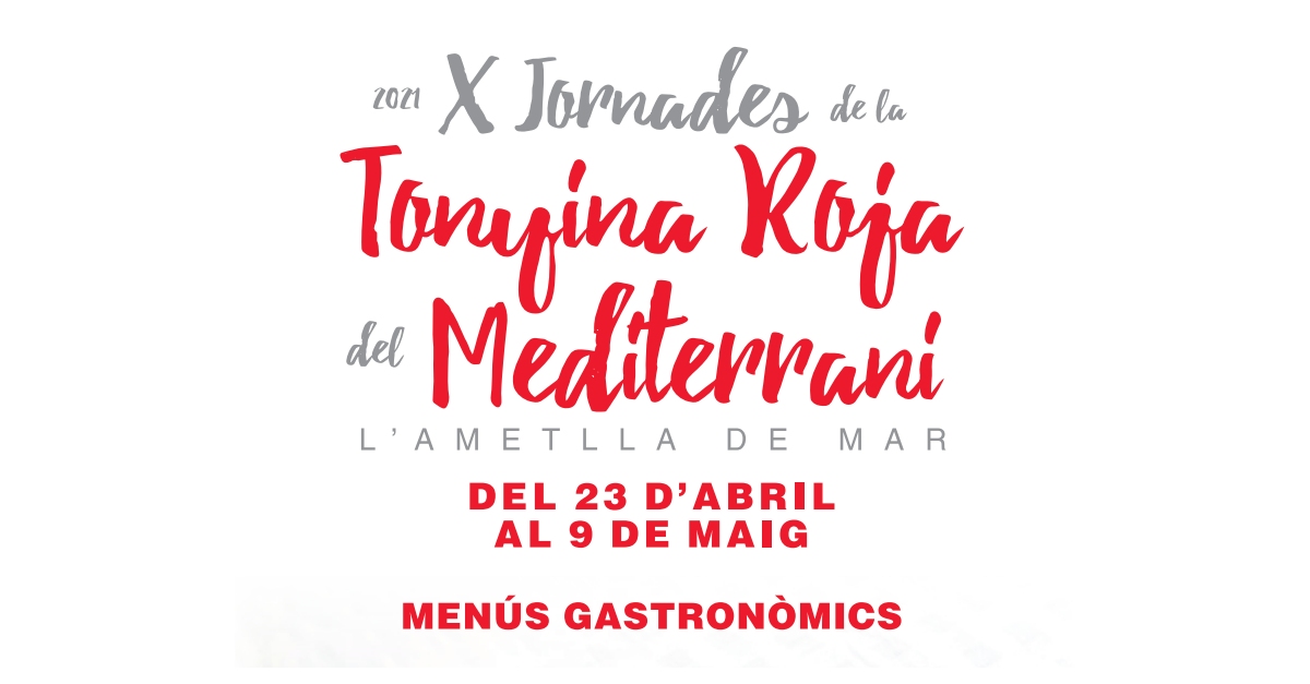 X Jornadas Gastronómicas del Atún Rojo X Jornadas Gastronómicas del Atún Rojo