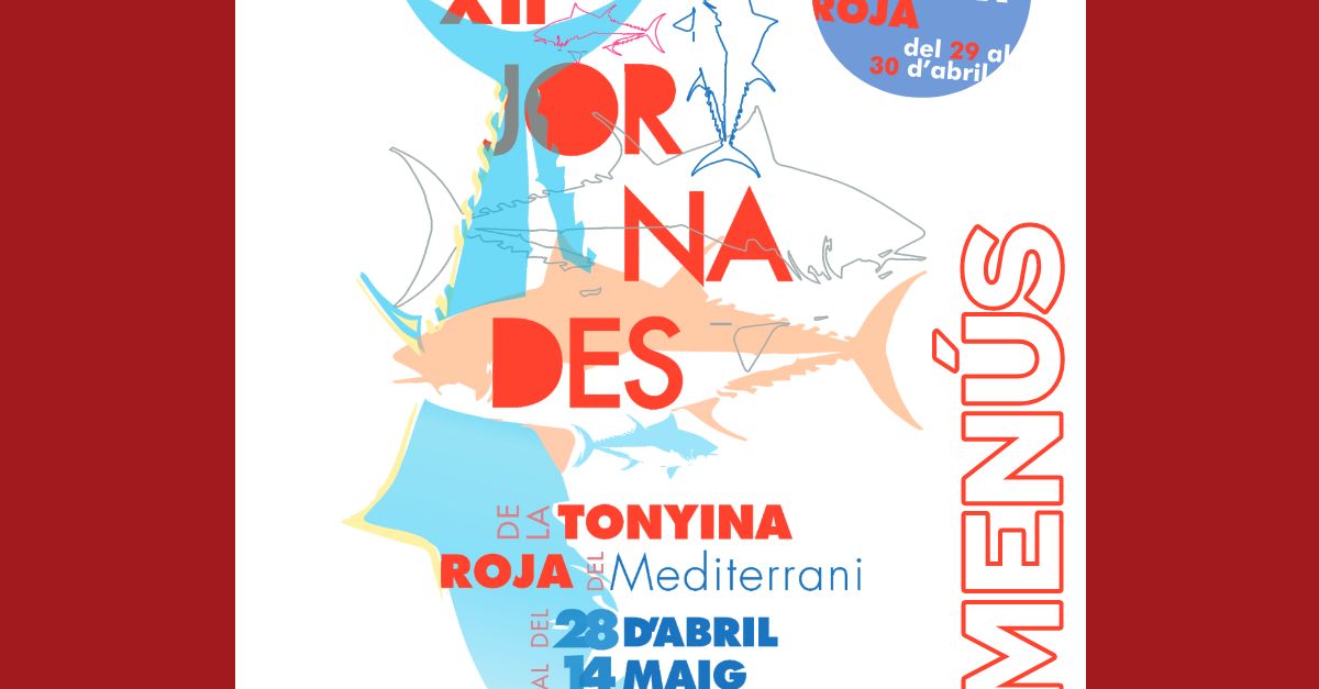 Jornades Gastron�miques de la Tonyina roja