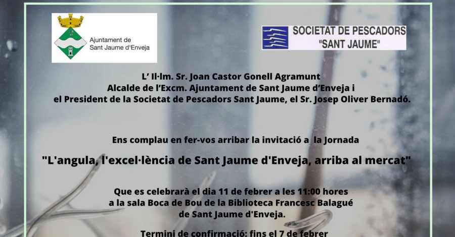 Jornada: L�angula, l�excel�l�ncia de Sant Jaume d�Enveja, arriba al mercat