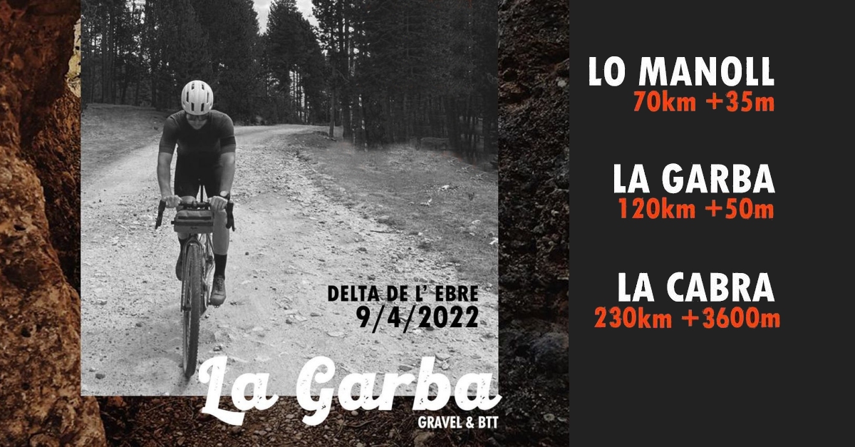 La Garba Gravel + BTT La Garba Gravel + BTT