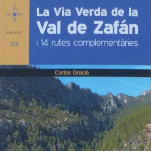 La via verda de Val de Zafn i 14 rutes complementries
