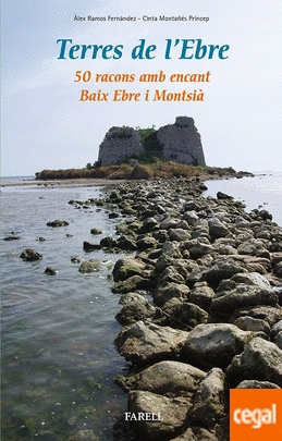 Presentaci� del llibre "Terres de l�Ebre. 50 racons amb encant Baix Ebre i Montsi�"