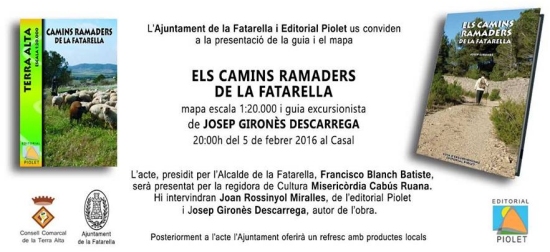 Presentaci� del mapa i guia "els camins ramaders de la Fatarella"