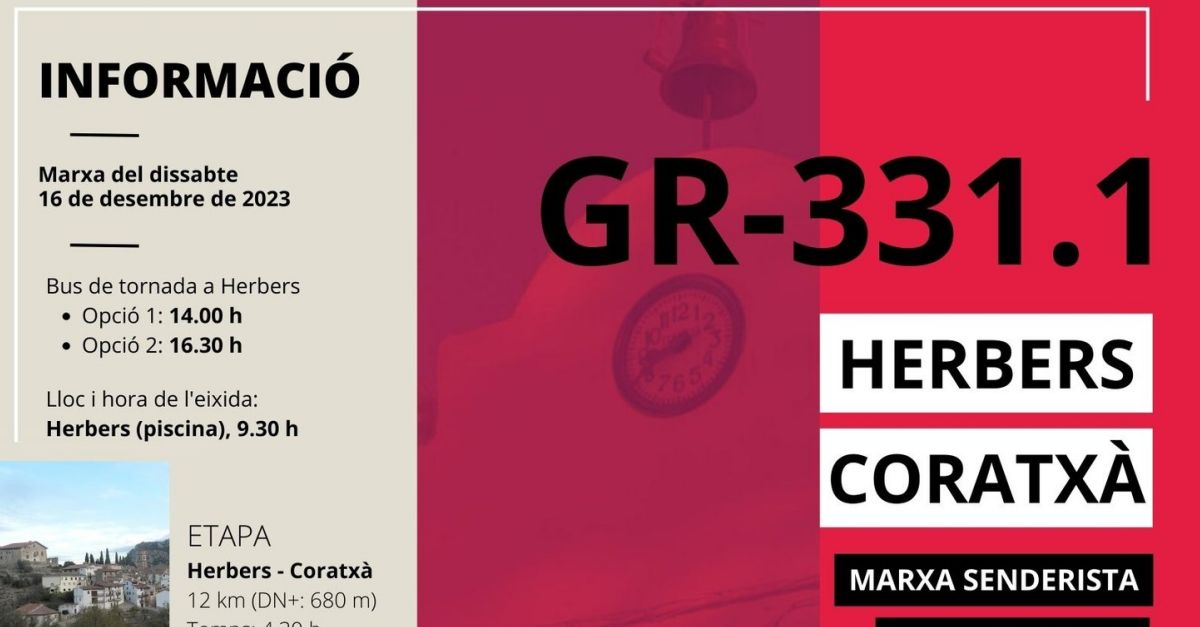 Marxa senderista neutralitzada GR-331.1 Herbers � Coratx�
