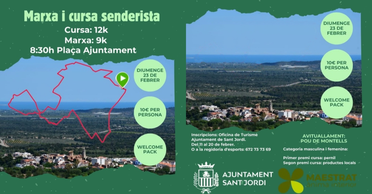Marxa i cursa senderista a Sant Jordi Marxa i cursa senderista a Sant Jordi