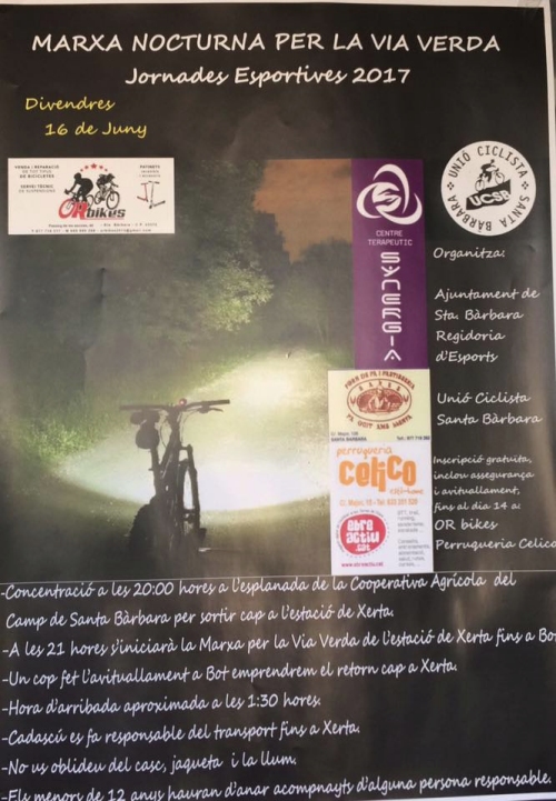 Marxa nocturna per la Via Verda Marxa nocturna per la Via Verda