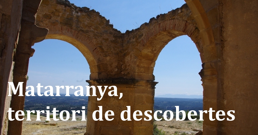 Matarra�a, territorio de descubrimientos