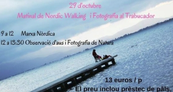 Matinal de Nordic Walking y Fotograf�a en el Trabucador