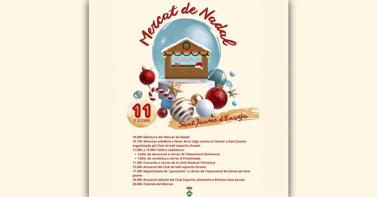 Mercat de Nadal de Sant Jaume d�Enveja (ajornat al 18 de desembre)