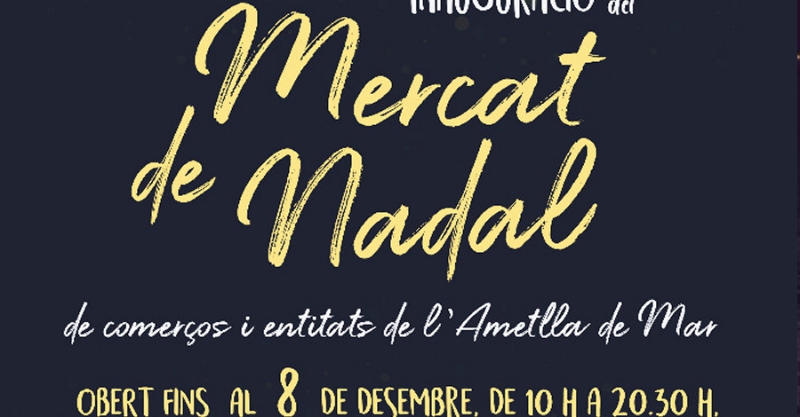 Mercat de Nadal de l’Ametlla de Mar Mercat de Nadal de l’Ametlla de Mar