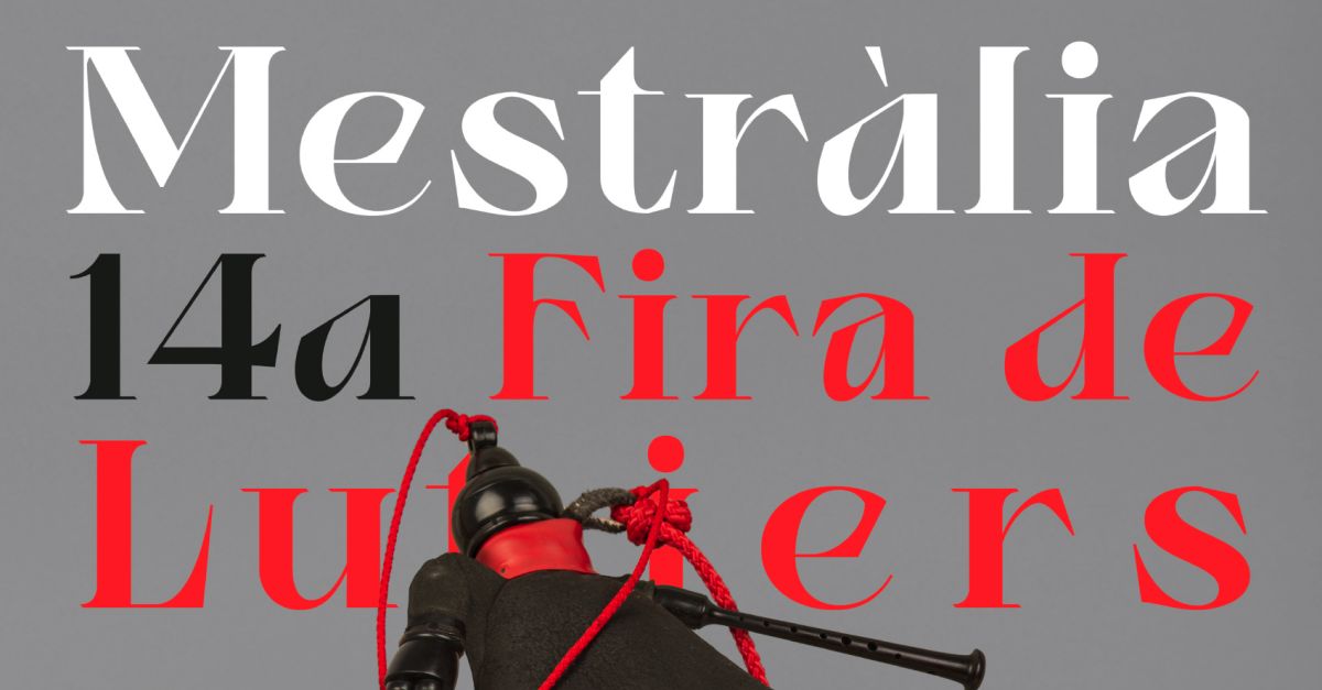 MESTR�LIA, 14a edici�n feria de Lutiers