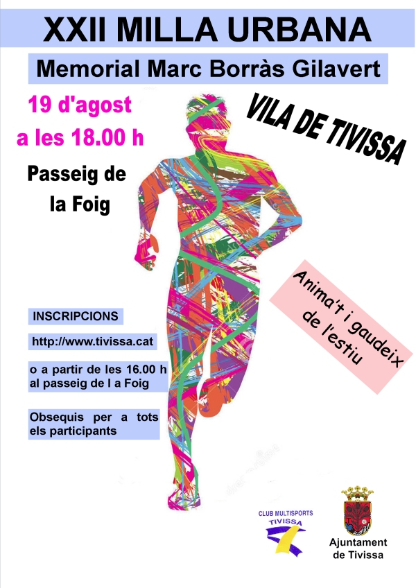 XXII Milla urbana Vila de Tivissa. Memorial Marc Borr�s Gilavert