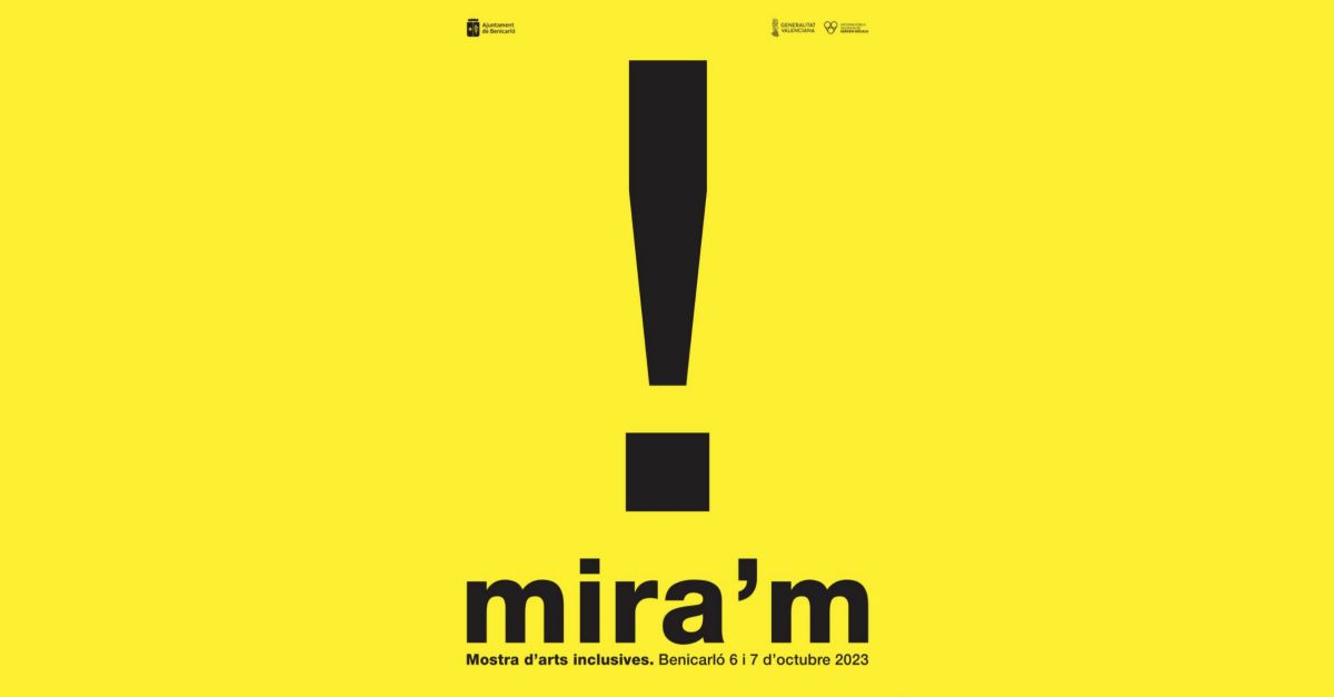 Mira�m, Muestra de artes inclusivas