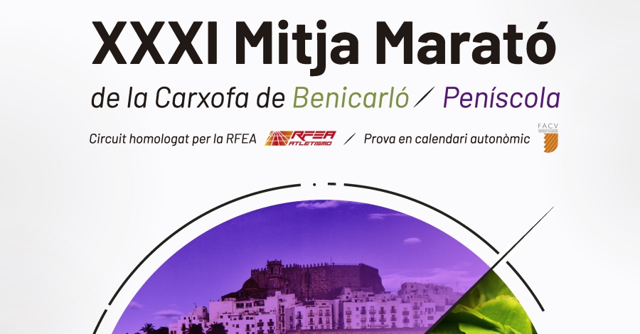 XXXI Mitja Marat� de la Carxofa Benicarl�-Pen�scola - traslladat al 28/03/2020