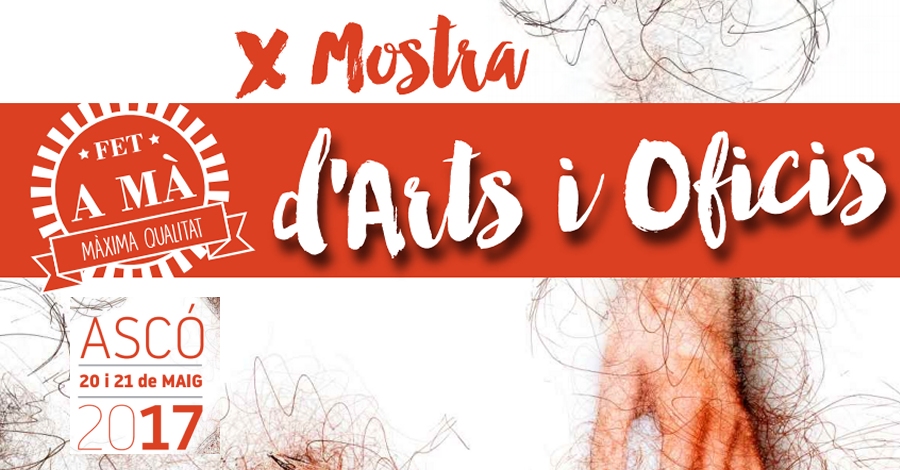 X Mostra d&rsquo;arts i oficis d&rsquo;Asc�