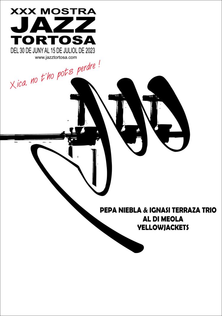 XXX Mostra de Jazz de Tortosa XXX Mostra de Jazz de Tortosa